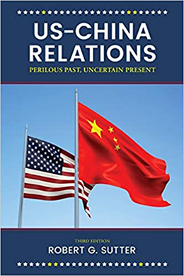 US-China Relations by Robert G. Sutter
